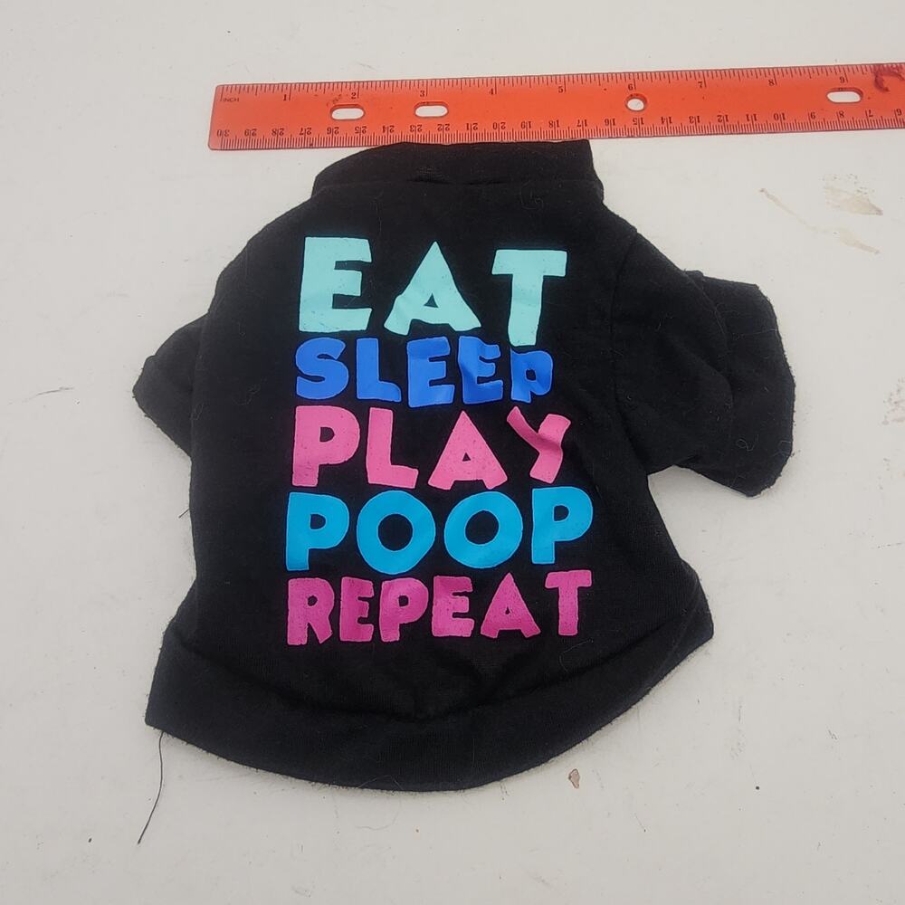 Dog shirt XS eat sleep play poop
